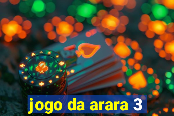 jogo da arara 3